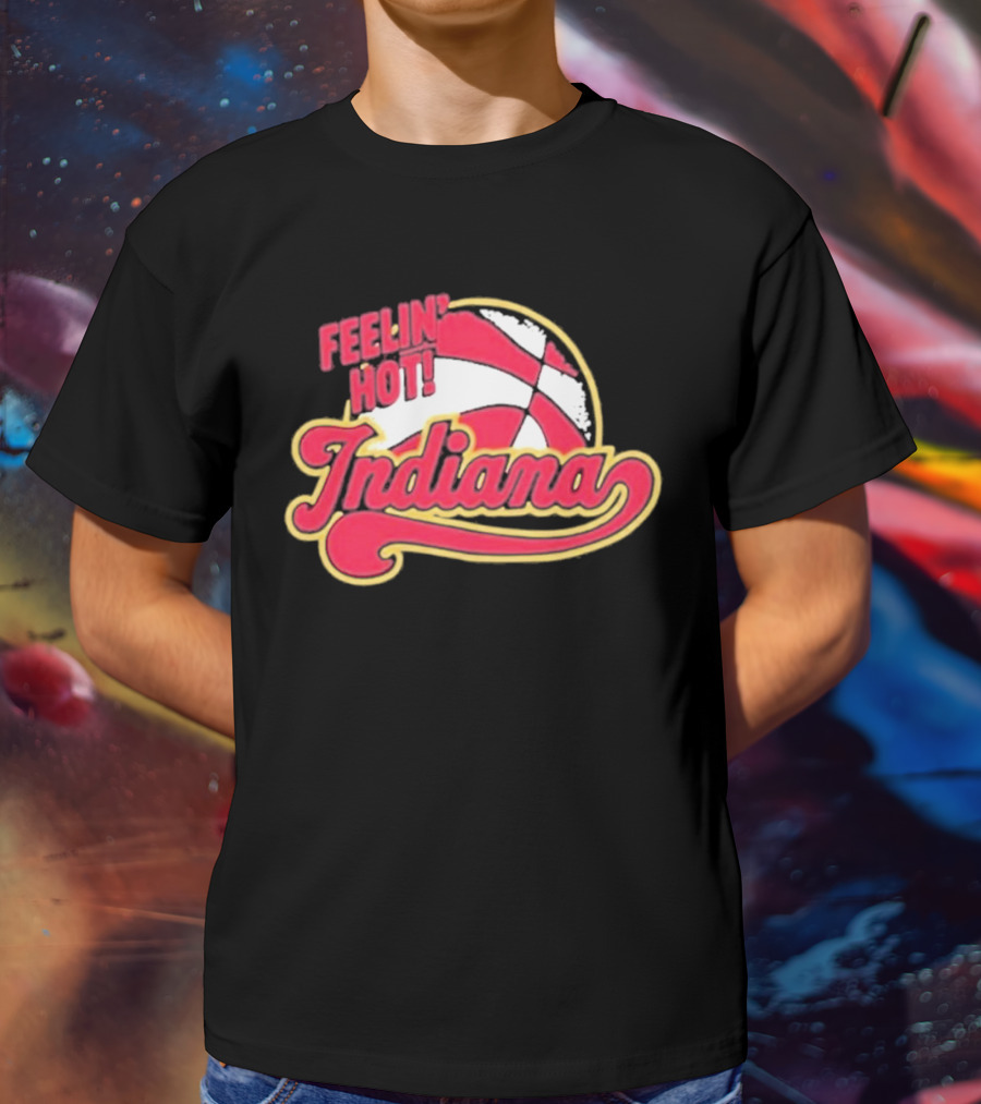 Feelin Hot Indiana Pacers Basketball T-Shirt