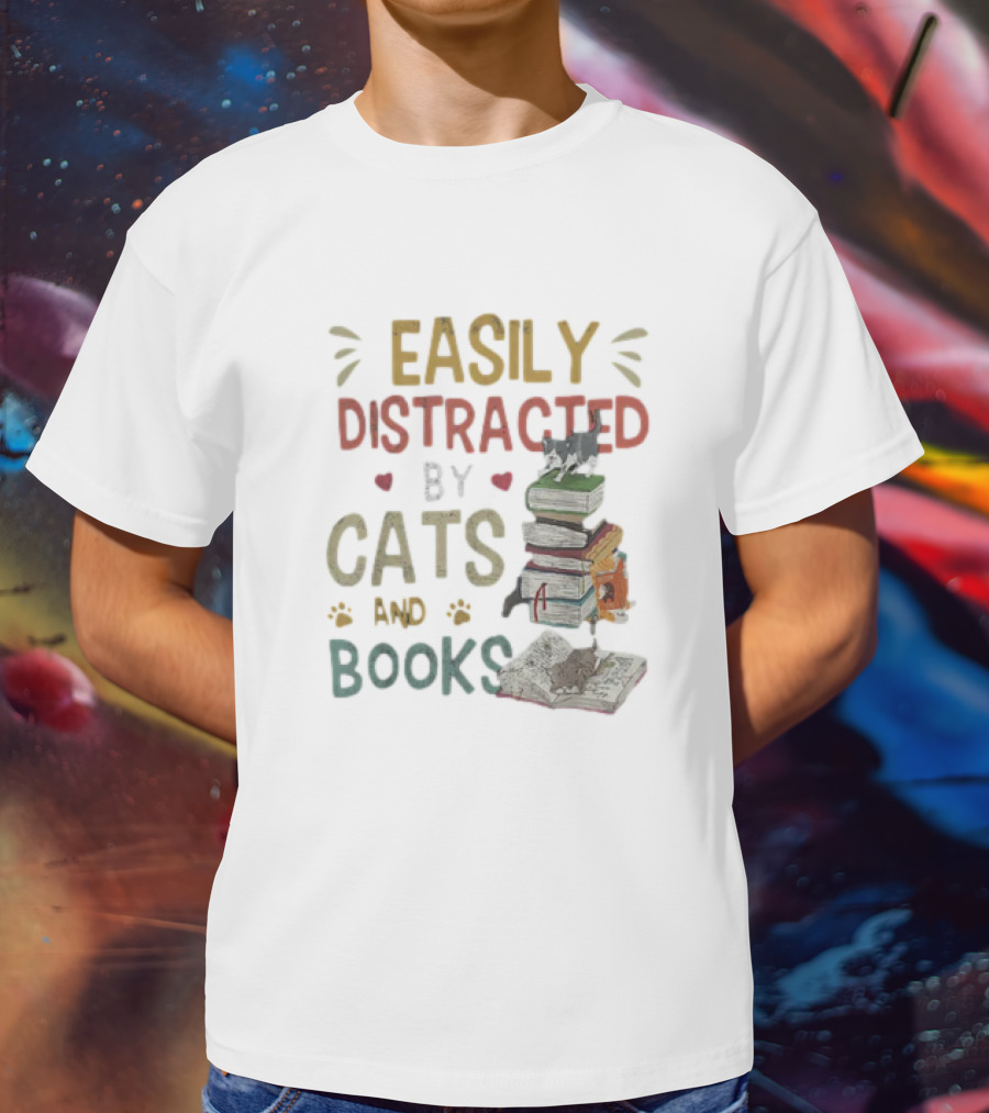 Easily Distracted By Cats And Books Stack Cats 365 Book Lover T-Shirt