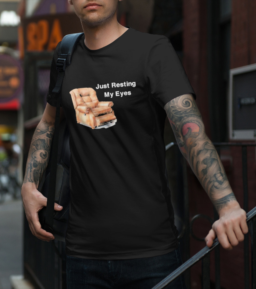 Just Resting My Eyes Power Nap Recliner Chair T-Shirt