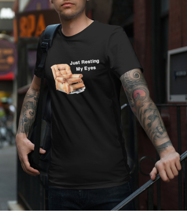 Just Resting My Eyes Power Nap Recliner Chair T-Shirt