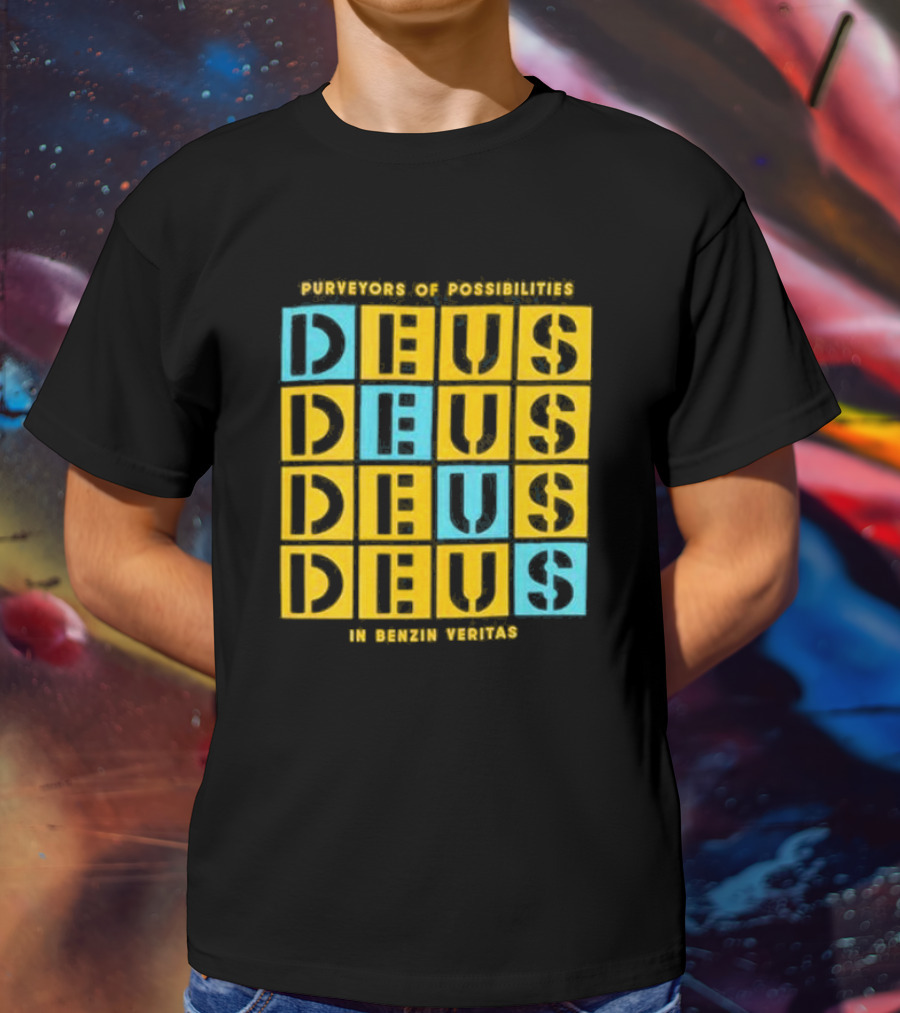 Purveyors Of Possibilities Deus Deus Deus Deus In Benzin Veritas T-Shirt