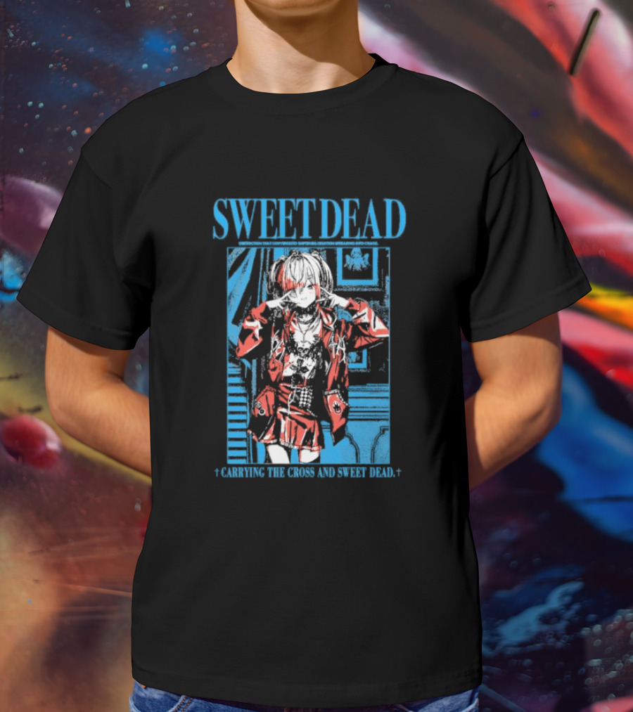 Sweet Dead Carrying The Cross Anime T-Shirt