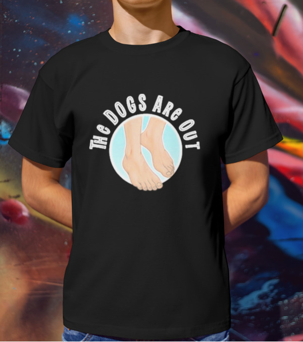 The Dogs Are Out Bare Feet Circle T-Shirt