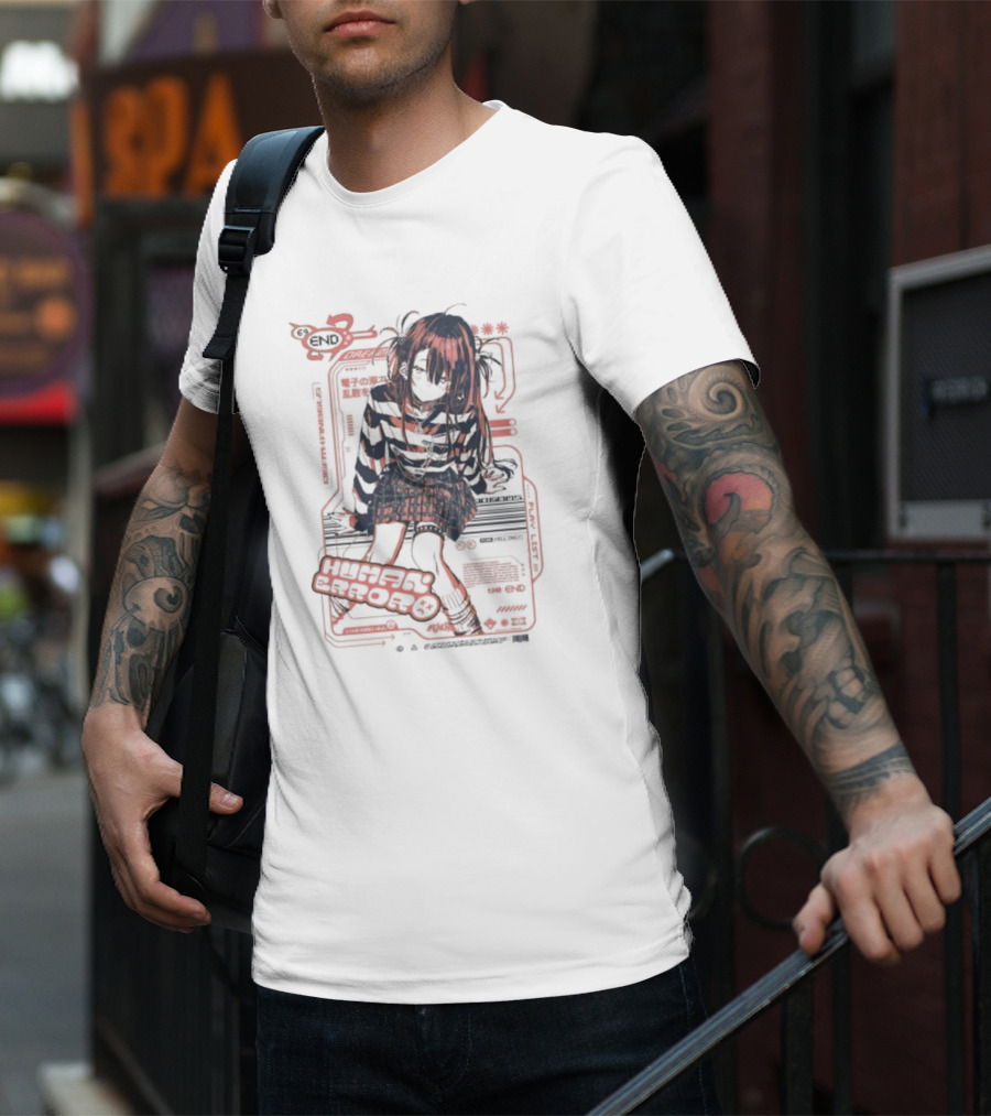 Human Error The End For Hell Only Japanese Girl Cyberpunk Anime Aesthetic T-Shirt