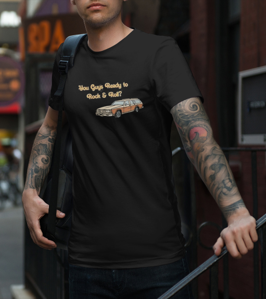 Emotionalclub You Guys Ready To Rock And Roll With Classic Car T-Shirt
