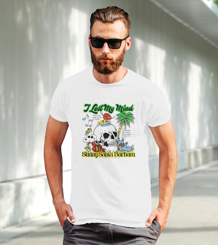 I Lost My Mind In Sunny Santa Barbara Music Skull Palm Beach Bear T-Shirt