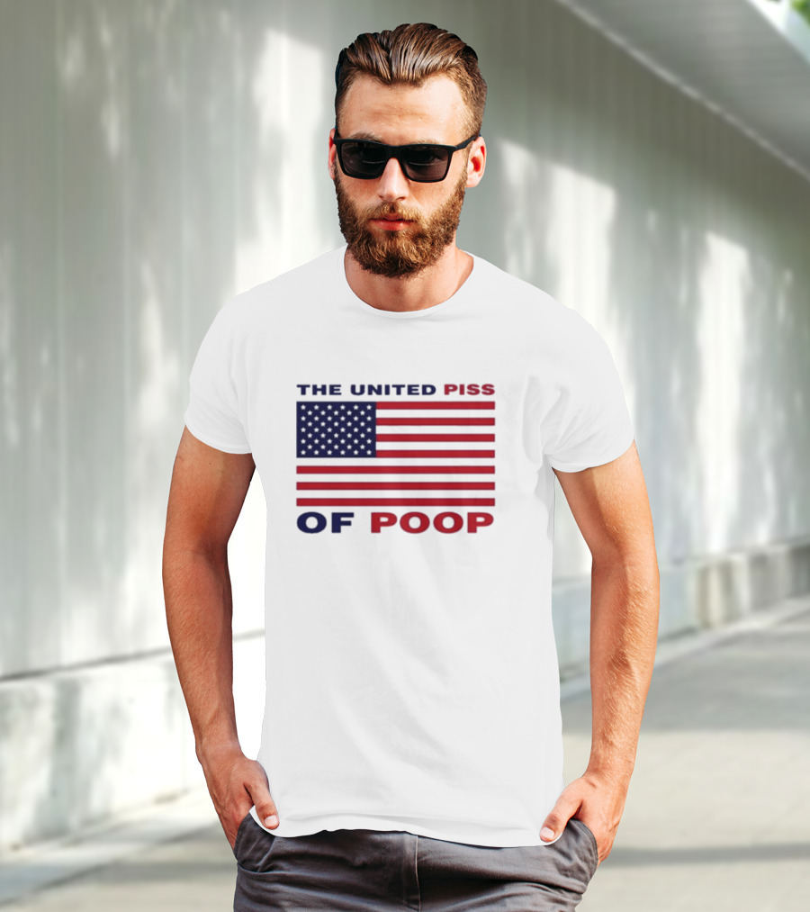 The United Piss Of Poop USA Flag Satire T-Shirt