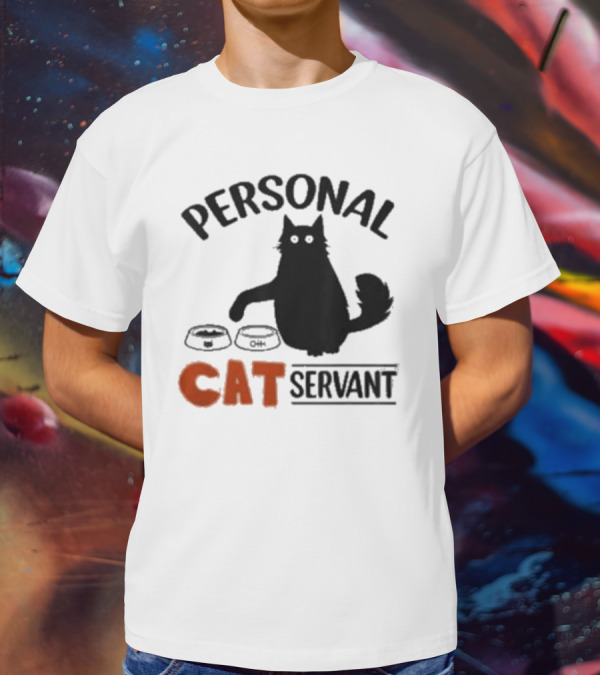 PERSONAL CAT SERVANT WITH PET FOOD BOWLS T-Shirt
