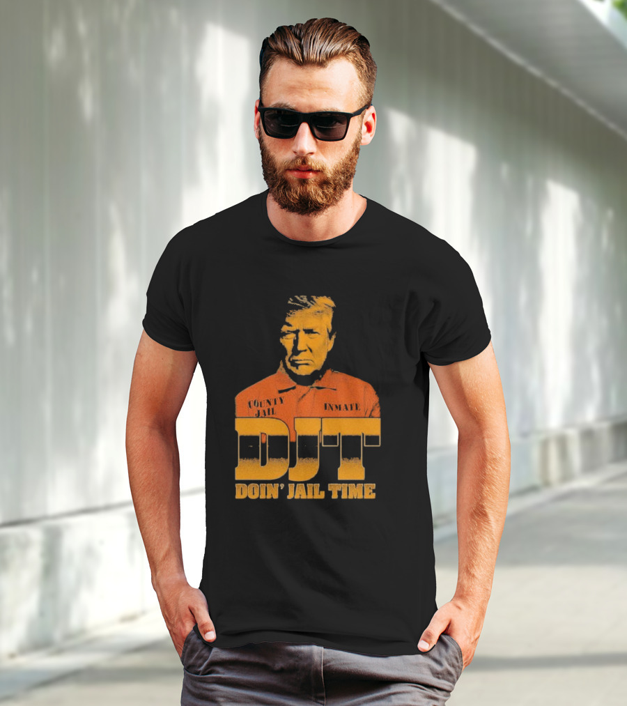 DJT County Jail Inmate Doin' Jail Time T-Shirt