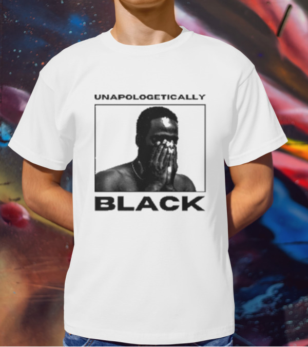 Unapologetically Black T-Shirt
