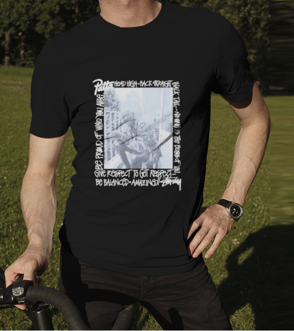 Patta X Stussy Head High Be Proud Walk Tall No One Is The Boss Be Balanced Amazing T-Shirt