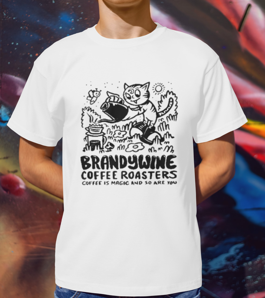 Brandywine Coffee Roasters Coffee Is Magic And So Are You Cat Pouring Coffee Outdoor Scene T-Shirt