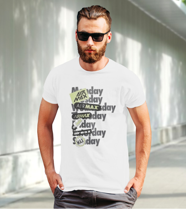 Air Max Monday Tuesday Wednesday Thursday Friday Saturday Sunday T-Shirt