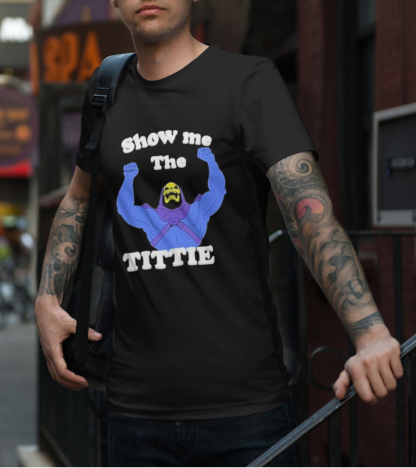 Skeletor Show Me The Titties T-Shirt