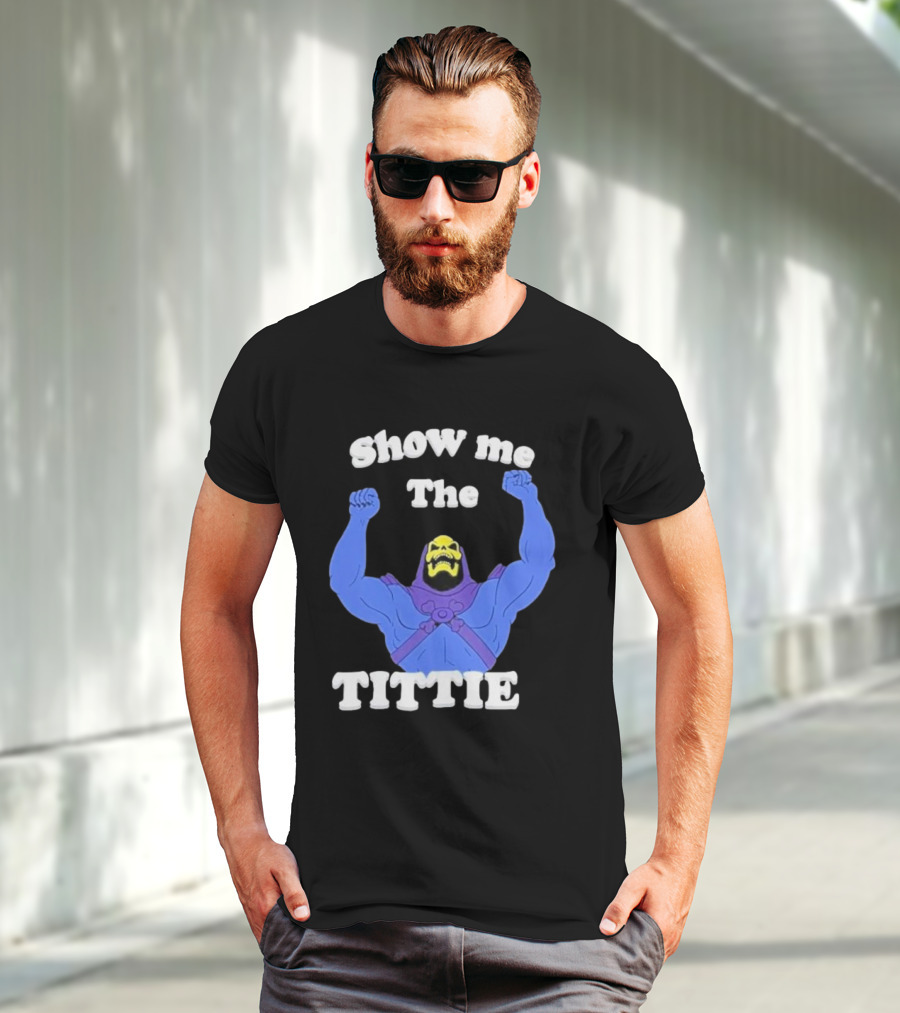 Skeletor Show Me The Titties T-Shirt