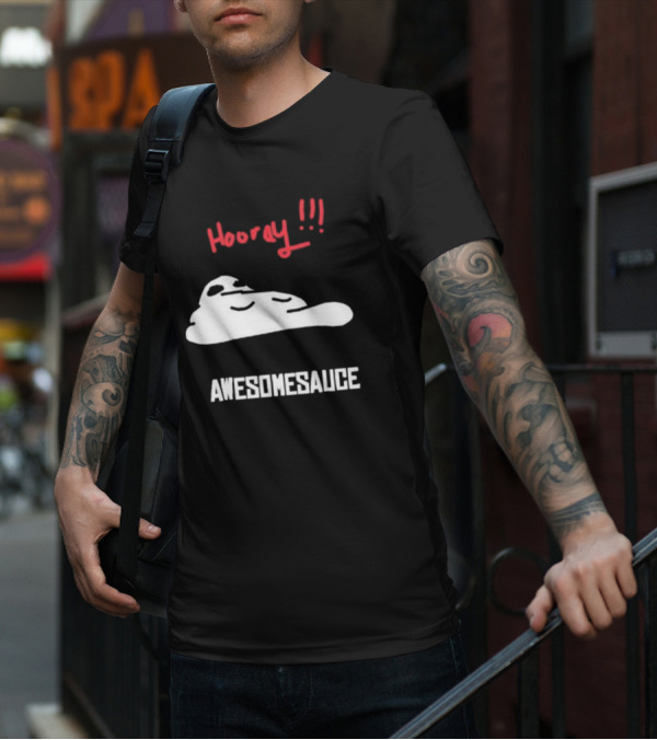 Hooray Awesomesauce Blob T-Shirt