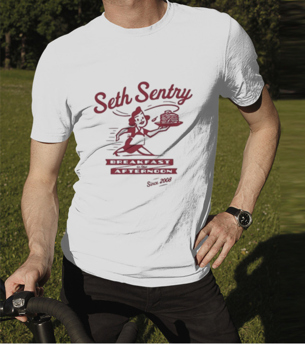 Seth Sentry Breakfast Afternoon Since 2008 T-Shirt
