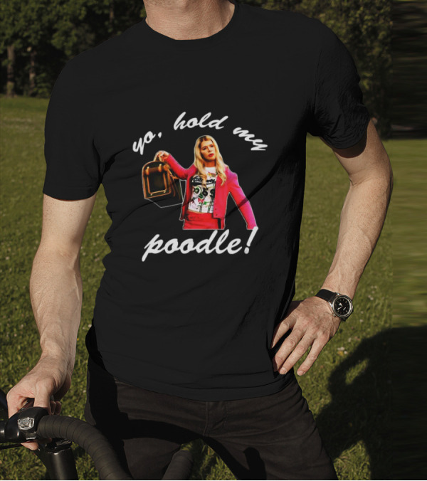 White Chicks Yo Hold My Poodle Scene T-Shirt