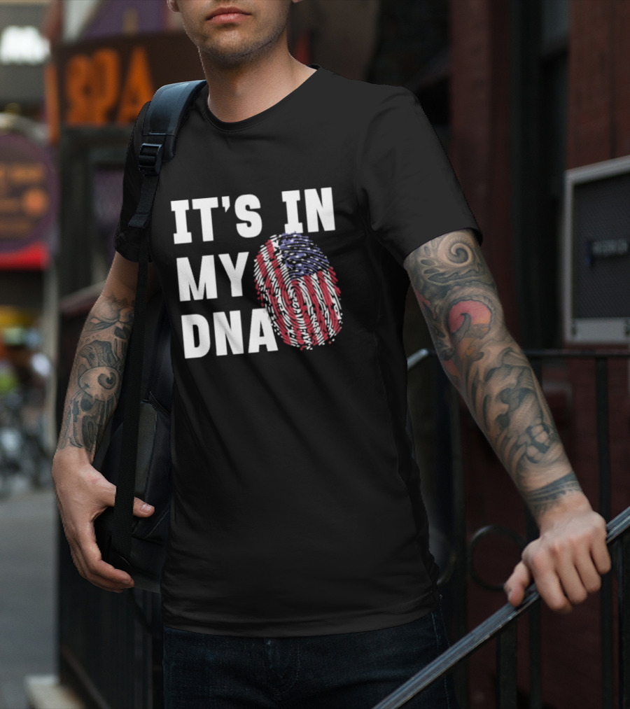 IT'S IN MY DNA American Flag Fingerprint T-Shirt