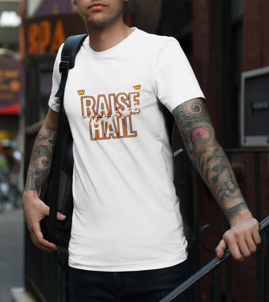 Recalculating Raise Hail Knuckle Up W Iconic Sports Phrase T-Shirt