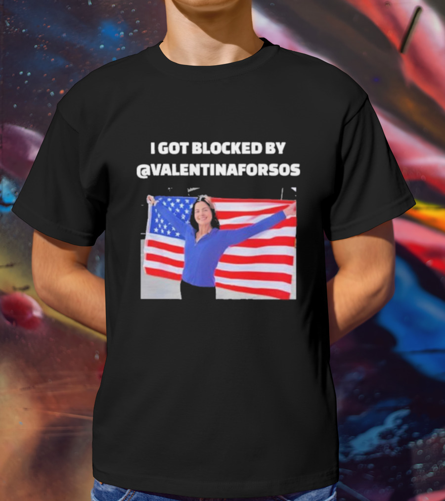 I Got Blocked By Valentina For Sos American Flag T-Shirt