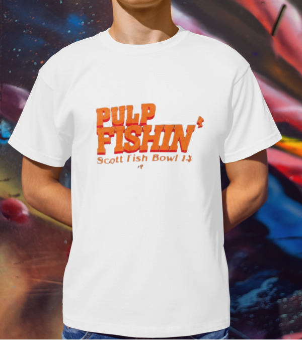 Pulp Fishin Scott Fish Bowl 14 T-Shirt