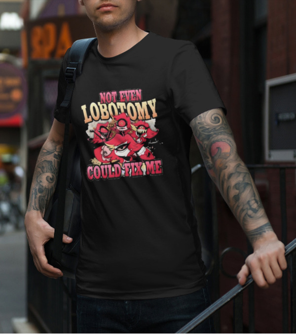 Not Even Lobotomy Could Fix Me Red Cartoon Creature Trio T-Shirt