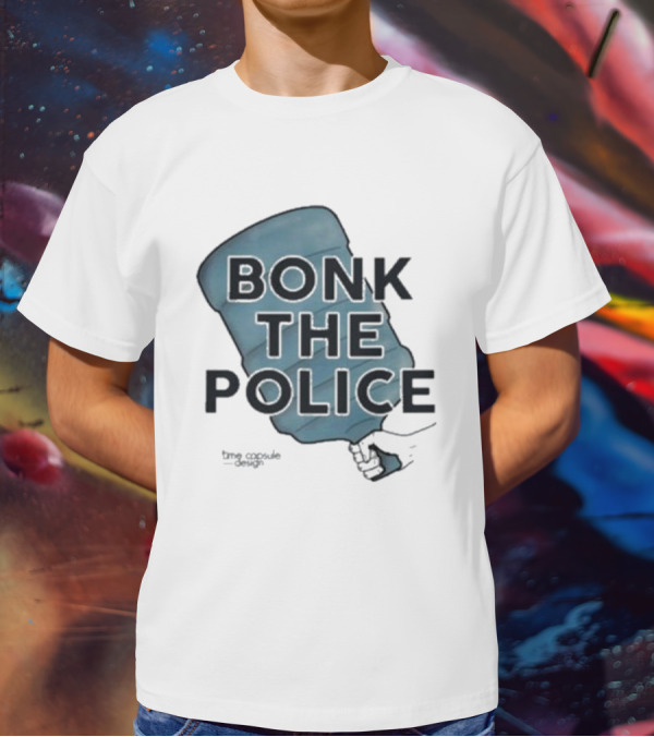 Bonk The Police Water Jug T-Shirt