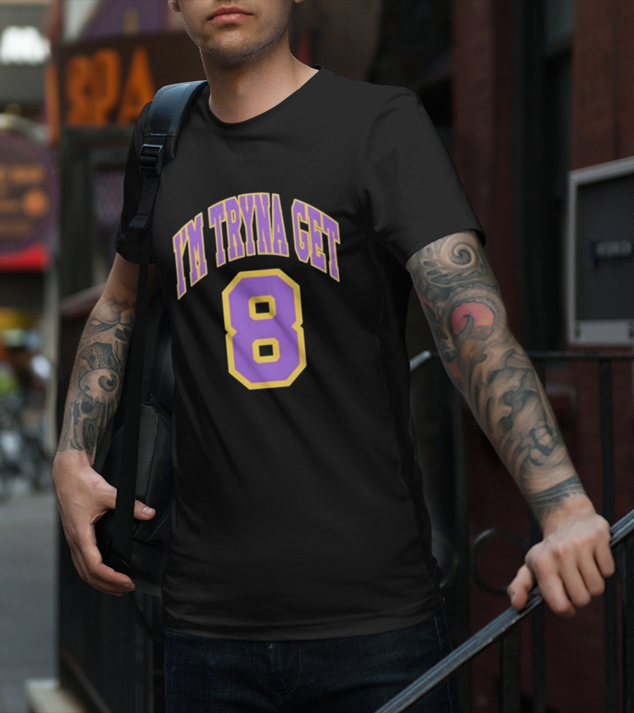 I'm Tryna Get 8 Kehlani Crash T-Shirt