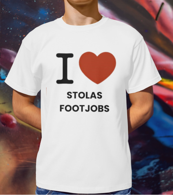 I Love Stolas Footjobs T-Shirt