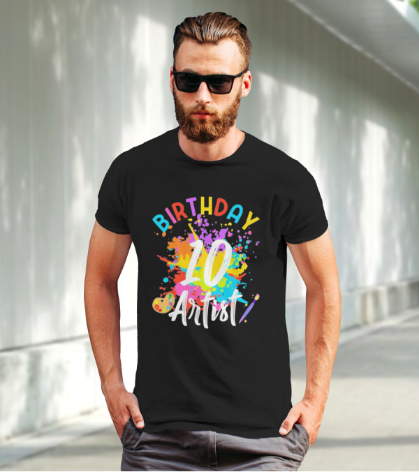 Birthday 10 Artist Painting Party T-Shirt