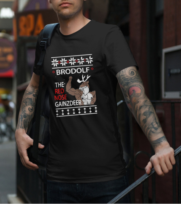 Brodolf The Red Nose Muscle Gainz Deer Christmas T-Shirt