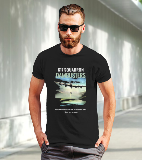 617 Squadron Dambusters Operation Chastise 16 17 May 1943 Lancaster Bomber Aircraft T-Shirt