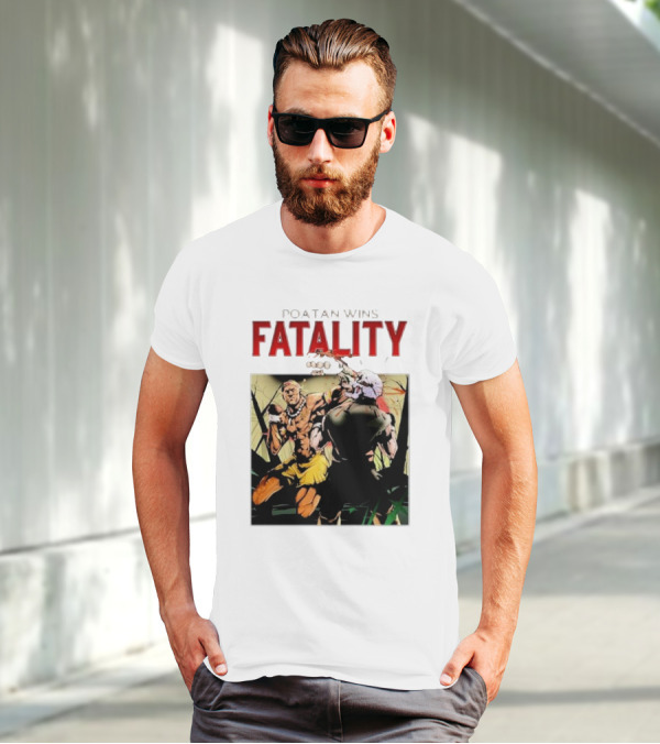 Poatan Wins Fatality Comic Style Fight Scene T-Shirt