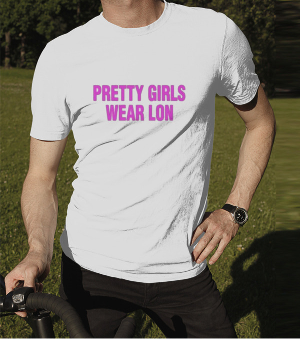 Pretty Girls Wear Lon Five Stars T-Shirt