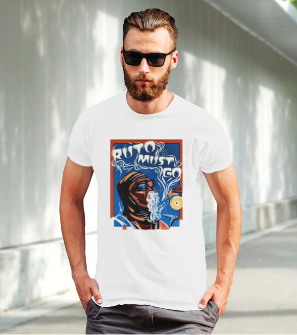 Ruto Must Go Bold Illustration With Smoking Character T-Shirt