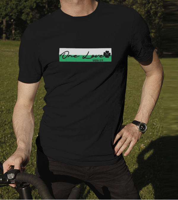 One Love Glasgow Celtic Shamrock T-Shirt