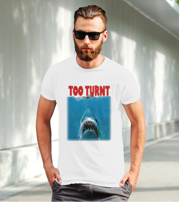Too Turnt Shark Week T-Shirt