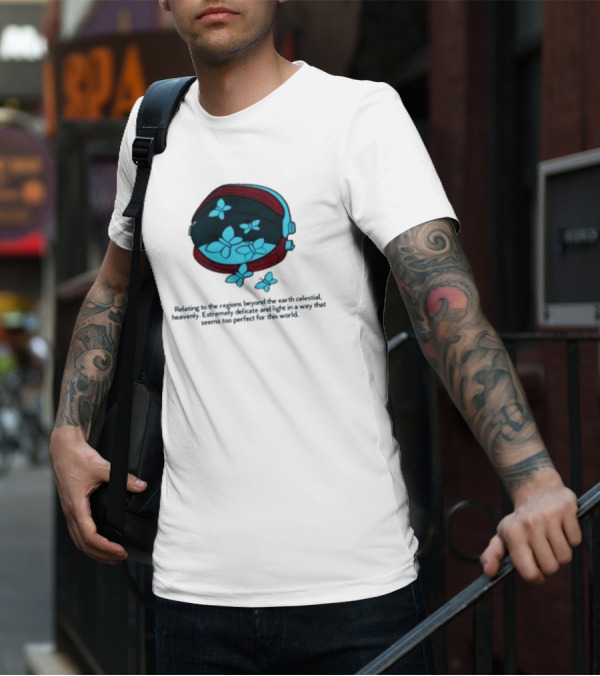 Relating To The Regions Beyond The Earth Celestial Heavenly Perfect Light T-Shirt