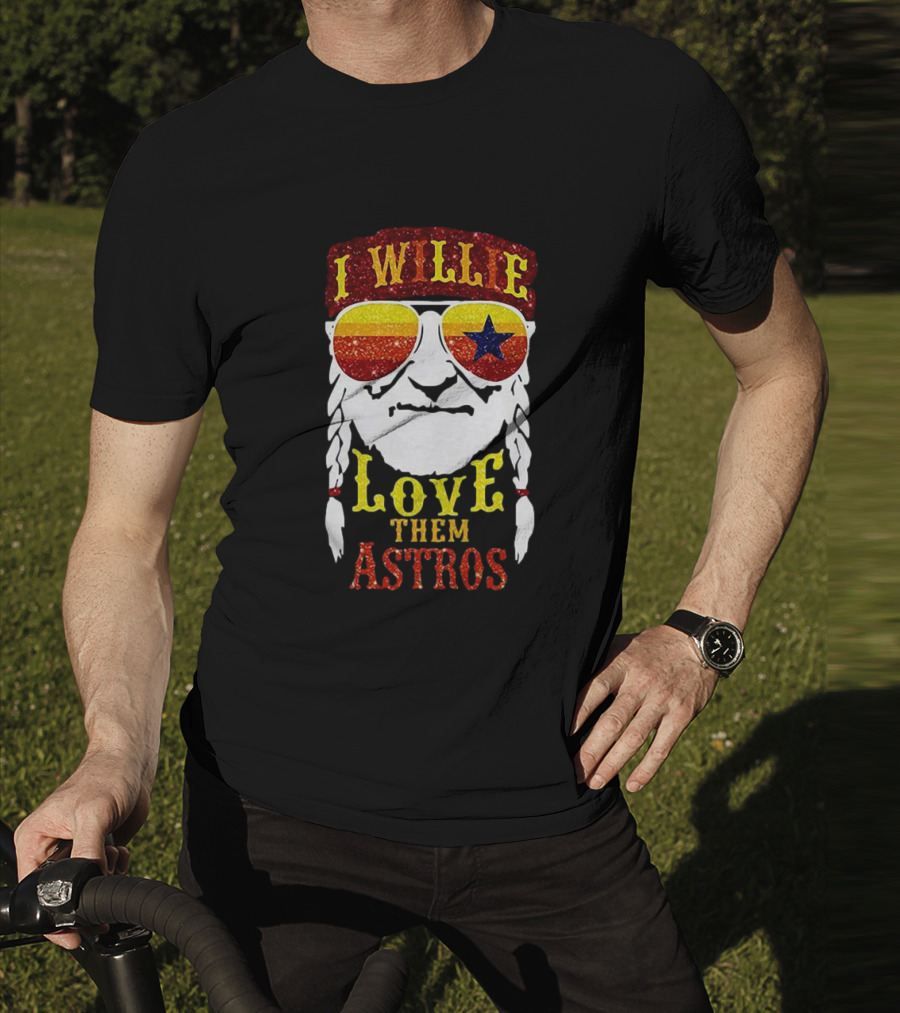 I Wille Love Them Astros T-Shirt