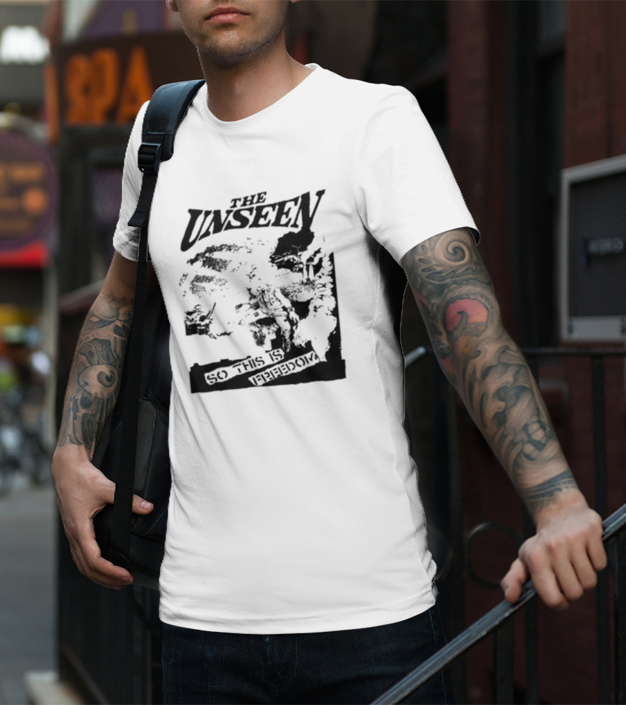 The Unseen So This Is Freedom T-Shirt
