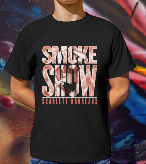 SMOKE SHOW SCARLETT BORDEAUX Text And Image Combination T-Shirt