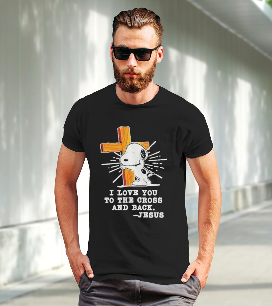 Snoopy Embraces Cross With Love Message From Jesus T-Shirt