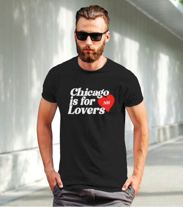 Chicago Is For Lovers NH Red Heart T-Shirt