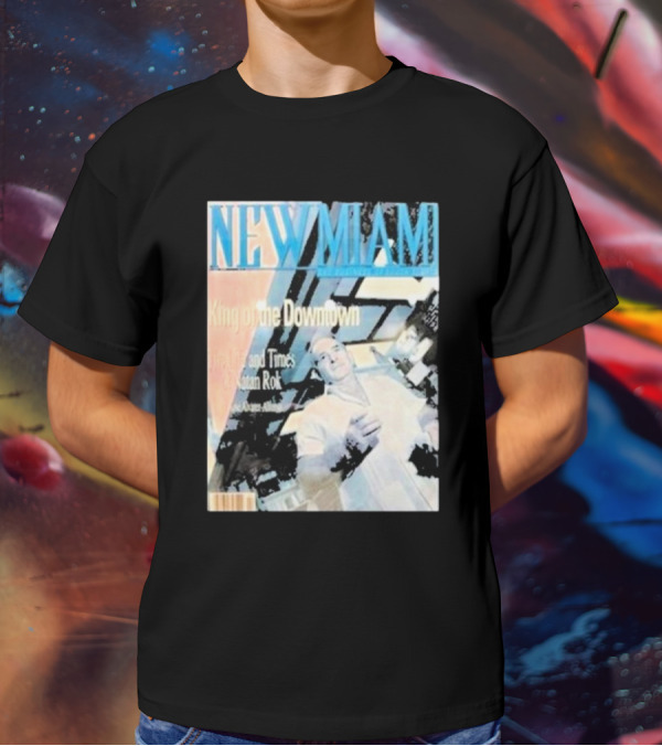 NEW MIAMI King Of The Downtown Life And Times Rok New York T-Shirt