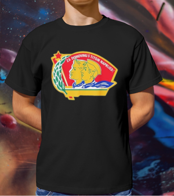 Za Domovinu S Titom Naprijed Red Star Laurel Wreath Emblem T-Shirt