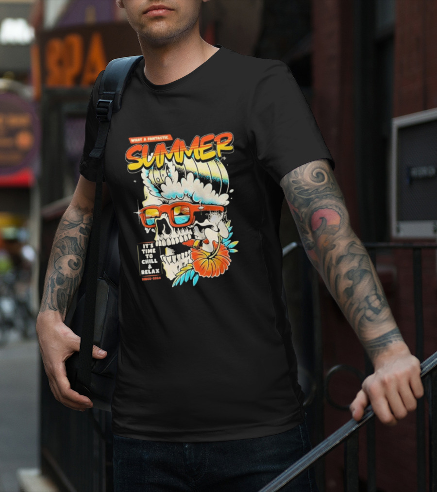 What A Fantastic Summer It's Time To Chill And Relax Skull Surf T-Shirt