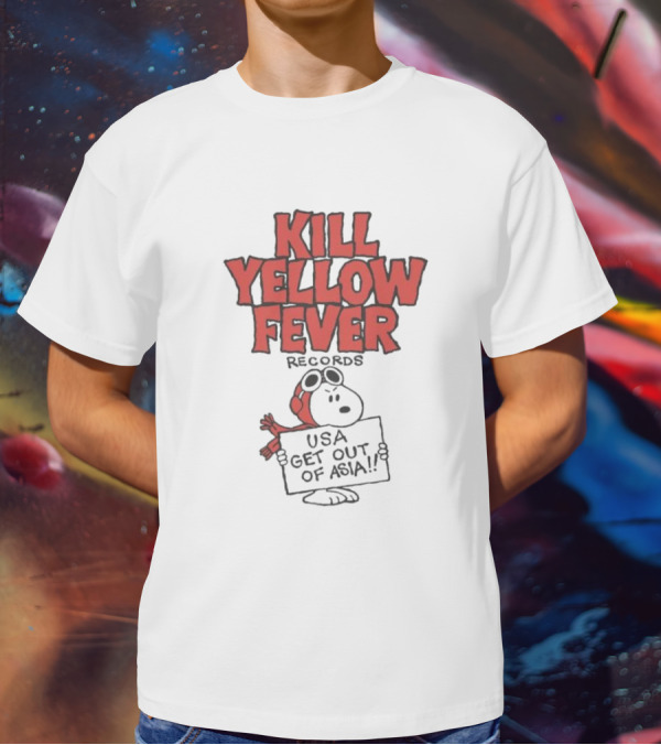 Kill Yellow Fever Records USA Get Out Of Asia Comic Protest T-Shirt