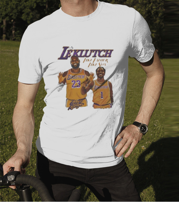 Leklutch Like Father Like Son Court Kings Los Angeles Basketball T-Shirt