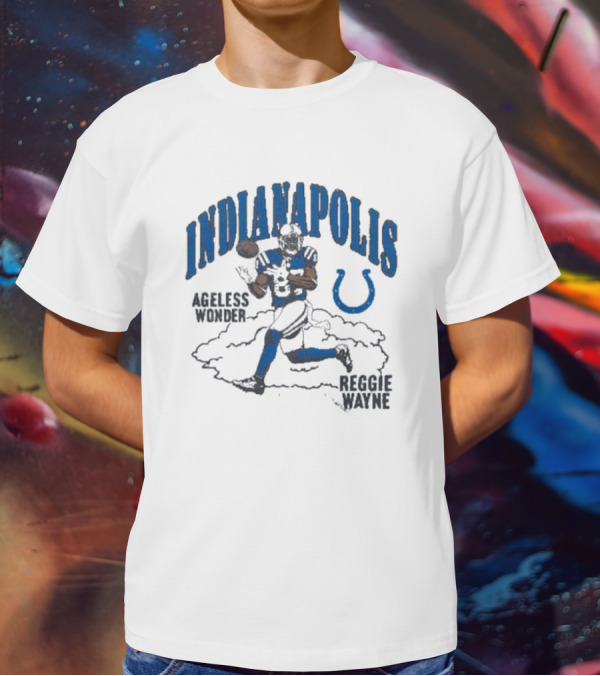 Indianapolis Ageless Wonder Reggie Wayne Colts T-Shirt